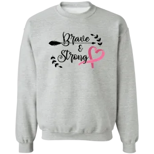 Brave & Strong Unisex Crewneck Pullover Sweatshirt