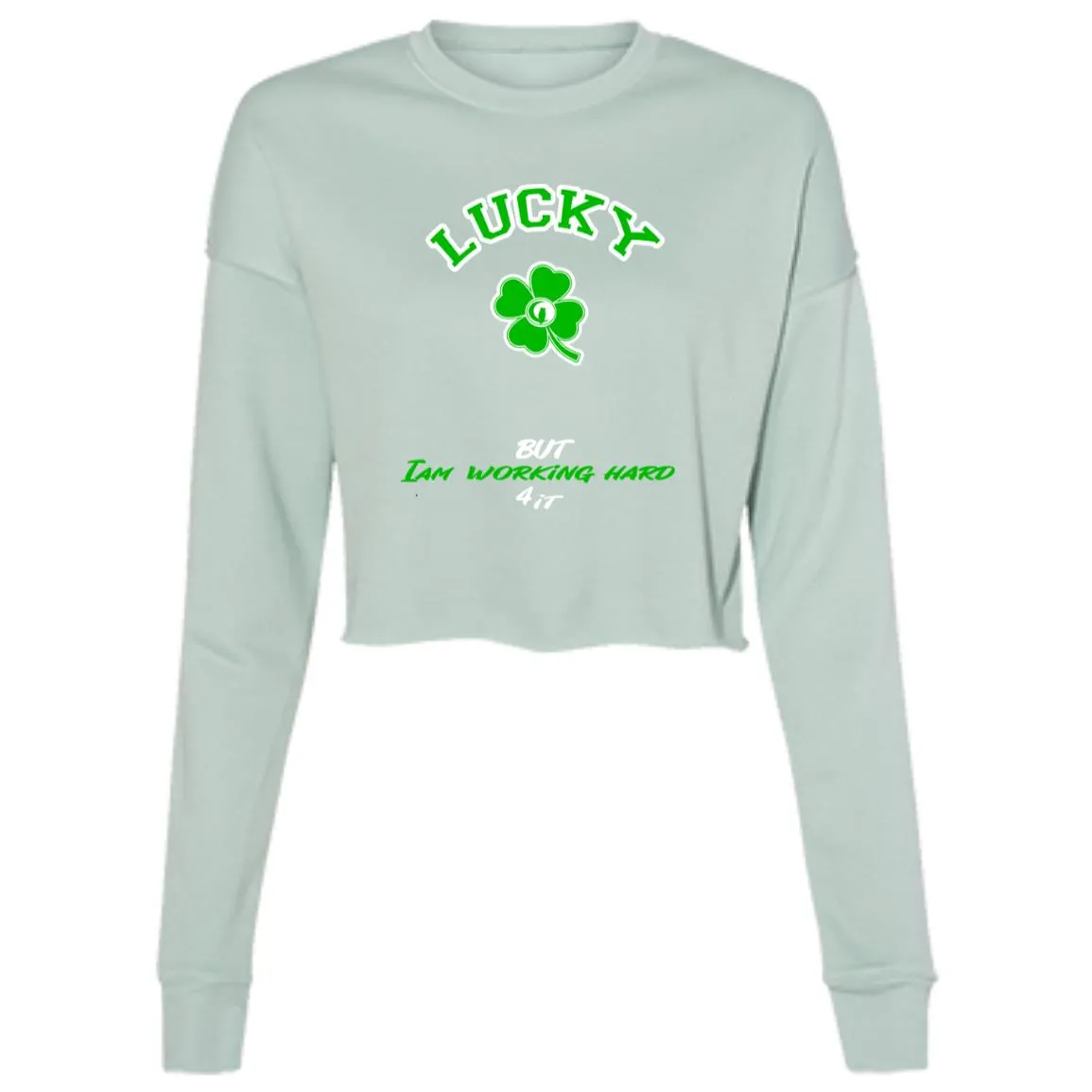 LUCKY BUT Ladies' Cropped Crew